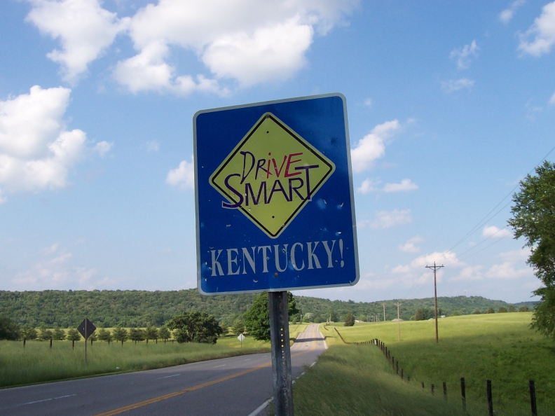 Sign encouraging Kentuckians to drive smartly.